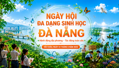 NGÀY HỘI ĐA DẠNG SINH HỌC NĂM 2026