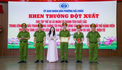 Phường Hải Châu khen thưởng đột xuất các tập thể, cá nhân có thành tích xuất sắc trong thực hiện nhiệm vụ Phường Hải Châu khen thưởng đột xuất các tập thể, cá nhân có thành tích xuất sắc trong thực hiện nhiệm vụ